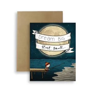 Dream Big Greeting Card