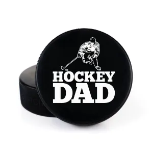 Hockey Dad, Printed Hockey Puck